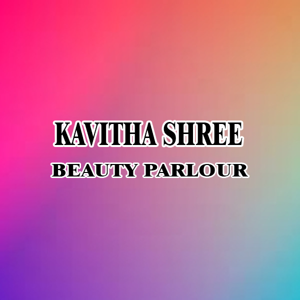 https://www.evnzon.in/service_pic/165/kavitha-shree-beauty-parlour-1671429447.jpg