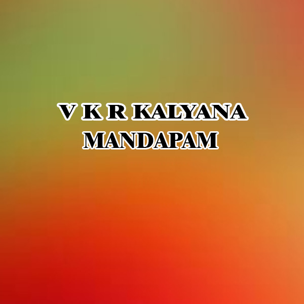 https://www.evnzon.in/service_pic/268/vkr-kalyana-mandapam-1671456912.JPG